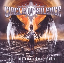 Blackened Halo by Circle of Silence (2011-05-02)