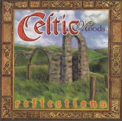 Celtic Moods: Reflections