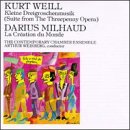 Weill: Kleine Dreigroschenmusik / Milhaud: La Création du Monde