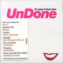 UnDone (The Songs Of Duran Duran)