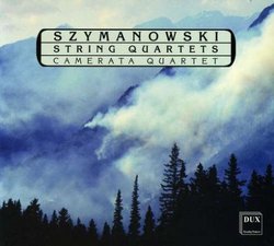 Karol Szymanowski: String Quartets