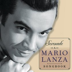 Serenade-a Mario Lanza Songbook