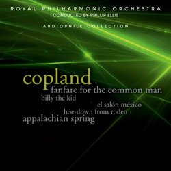 Copland: Fanfare for the Common Man; Billy the Kid and Others