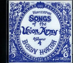 Homespun Songs of the Union Army Volume 4