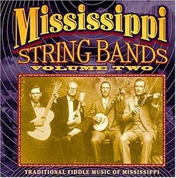 Mississippi String Bands 2