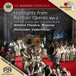 Bolshoi Experience (Highlights), Vol. 2 [SACD]