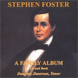 Stephen Foster: A Family Album