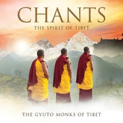 Chants: The Spirit of Tibet