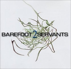 2 (Barefoot Servants)