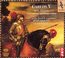 Carlos V: Mille Regretz, La Canción del Emperador [Hybrid SACD]