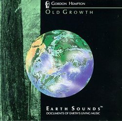 Earth Sounds: Old Growth