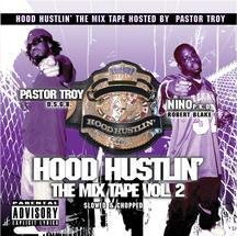 Hood Hustlin: Mix Tape 2