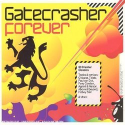 Gatecrasher: Forever