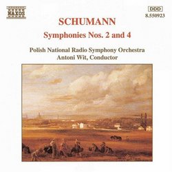 Schumann: Symphonies Nos. 2 & 4