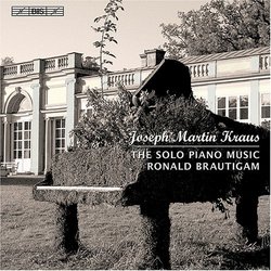 Joseph Martin Kraus: The Solo Piano Music