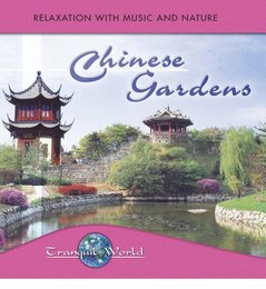 Tranquil World: Chinese Gardens
