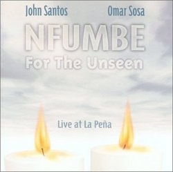 Nfumbe: For the Unseen (Live at La Pena)