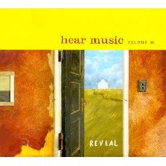 Hear Music, Volume 10, Reveal