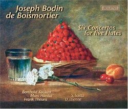 Joseph Bodin de Boismortier: Six Concertos for Five Flutes