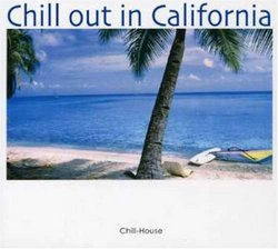 Chillout in California, Vol. 2