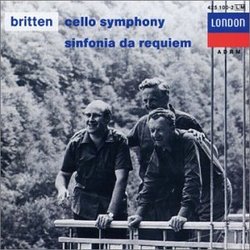 Britten: Cello Symphony, op. 68; Sinfonia da Requiem, op. 20; Cantata misericordium, op. 69