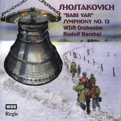 Shostakovitch: Symphony No 13 'Babi Yar'
