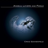 Angels, Lovers and Fools