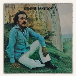 Siempre Santitos [Original Compilation Remastered]