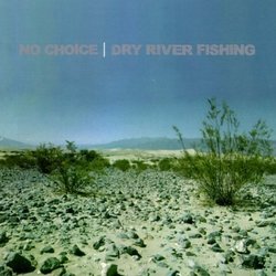 Dry River Fishing