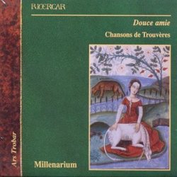 Douce Amie: Troubadour Songs & Minstrel Dances