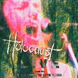 Raw N Loud Tour 81 by Holocaust