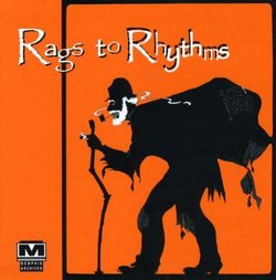 Rags to Rhythms