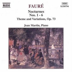 Fauré: Nocturnes Nos. 1-6 / Theme & Variations, Op. 73