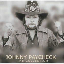 Johnny Paycheck - The Collection