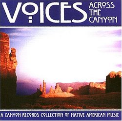 Voices Across the Canyon, Vol. 6