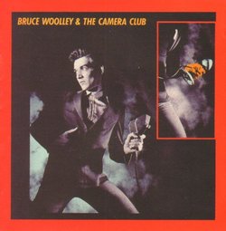 Bruce Woolley & The Camera Club