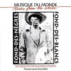 Musique Du Monde: Haiti: Fond Des Negres