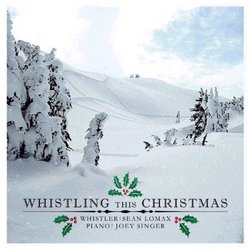 Whistling This Christmas