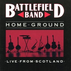 Home Ground - Live From Scotland