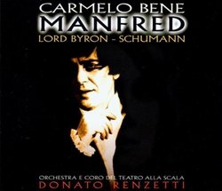 Carmelo Bene Performs Schumann's Manfred