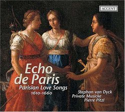 Echo de Paris: Parisian Love Songs 1610-1660 [Hybrid SACD]