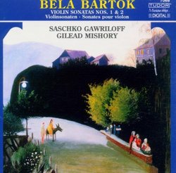 Bela Bartok: Violin Sonatas Nos.1 and 2