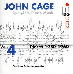 John Cage: Complete Piano Music, Vol. 4 (Pieces 1950-1960)