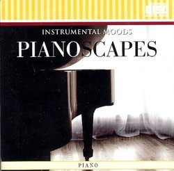 Instrumental Moods: Pianoscapes