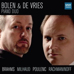 Bolen & De Vries Piano Duo - Brahms, Milhaud, Poulenc & Rachmaninoff