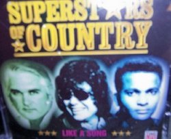 Superstars of Country Like a Song 2-Cd Set!