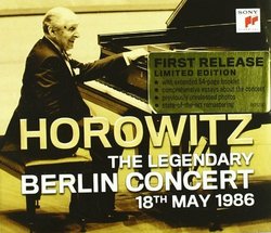 Legendary Berlin Concert by Vladimir Horowitz [Music CD]