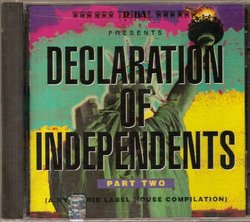 Declaration of Independents II