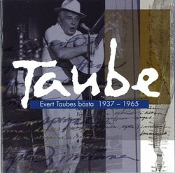 Evert Taubes Basta 1937-65