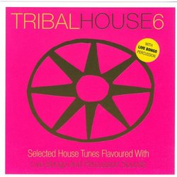 Tribal House, Vol. 6